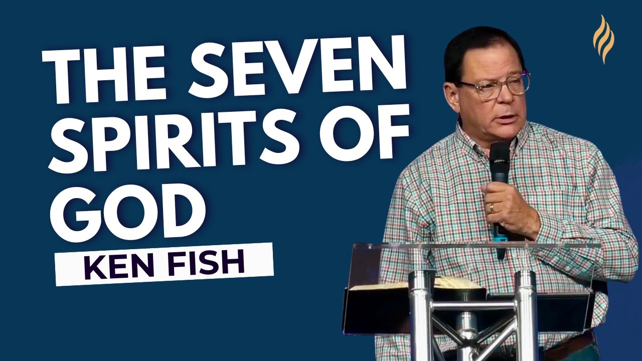 The Seven Spirits of God | Raising Up a John the Baptist Generation