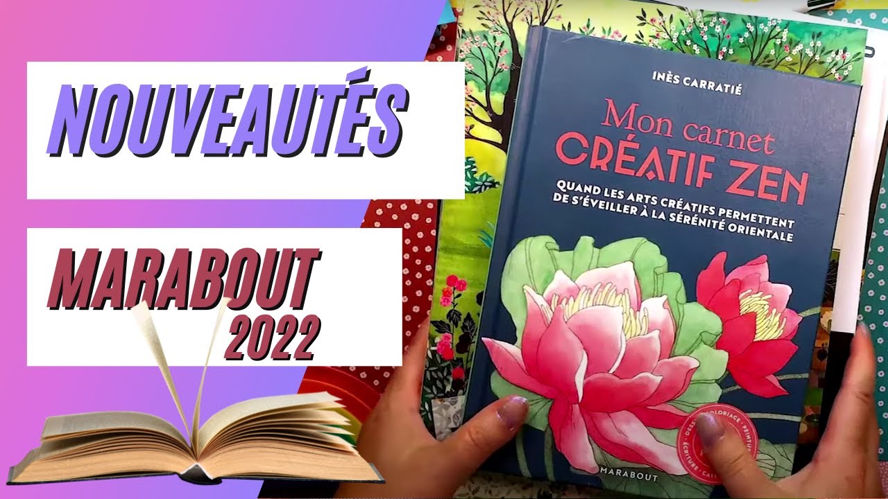 📚 Nouveautés 2022 éditions Marabout : livres de coloriage pour adultes et art thérapie !