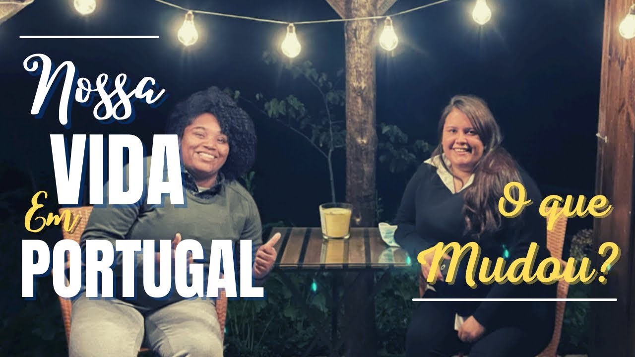 NOSSA VIDA EM PORTUGAL: O que mudou? 🤔| Viver em Portugal