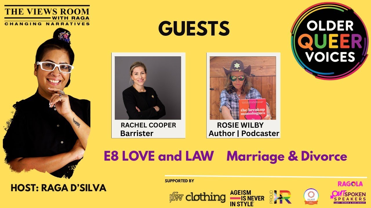 Older  Queer Voices E8 - Love , Law & Loss. Marriage and Divorce in the LGBTQ+Community