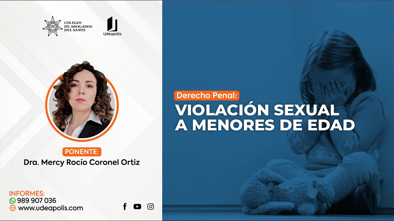 Violación Sexual a Menores de Edad | Mercy Rocío Coronel Ortiz