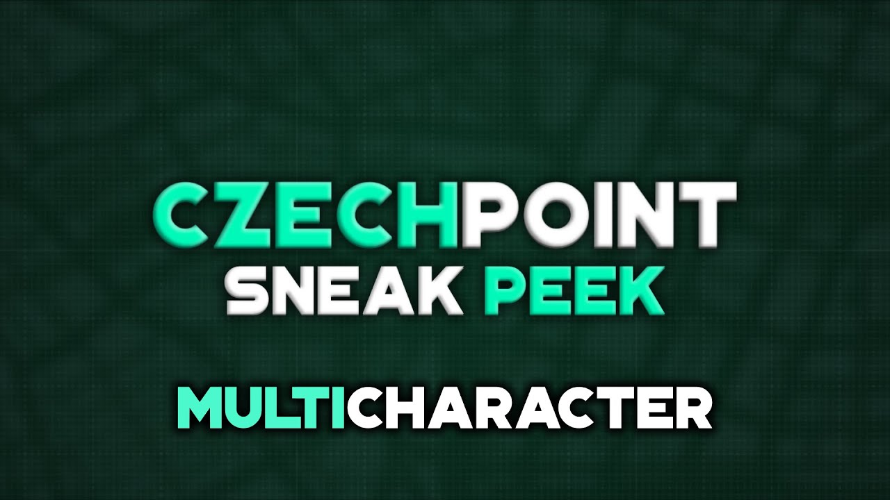 CZECHPOINT | Sneak Peek - Multicharacter