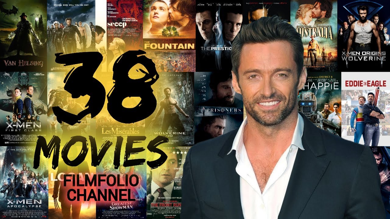 Hugh Jackman Filmography (1998-2024) | FilmFolio