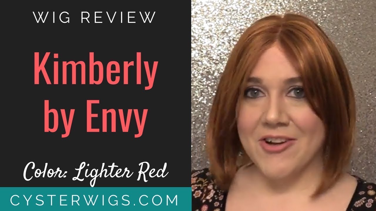 CysterWigs Wig Review: Kimberly by Envy, Color: Lighter Red [S6E789 2018]