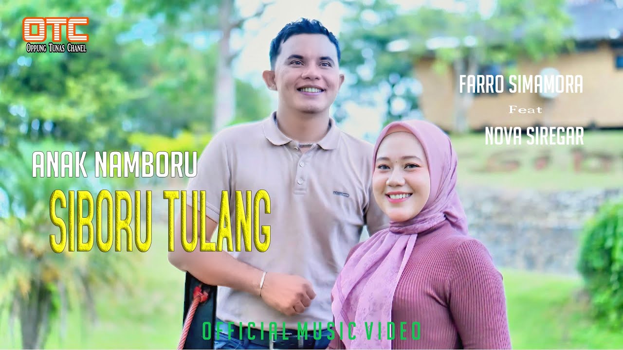 ANAK NAMBORU SI BORU TULANG || Farro Simamora Feat Nova Siregar || Lagu Tapsel Madina