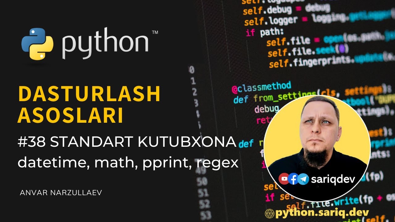 #38 Python Darslari | Python Standart Kutubxonasi