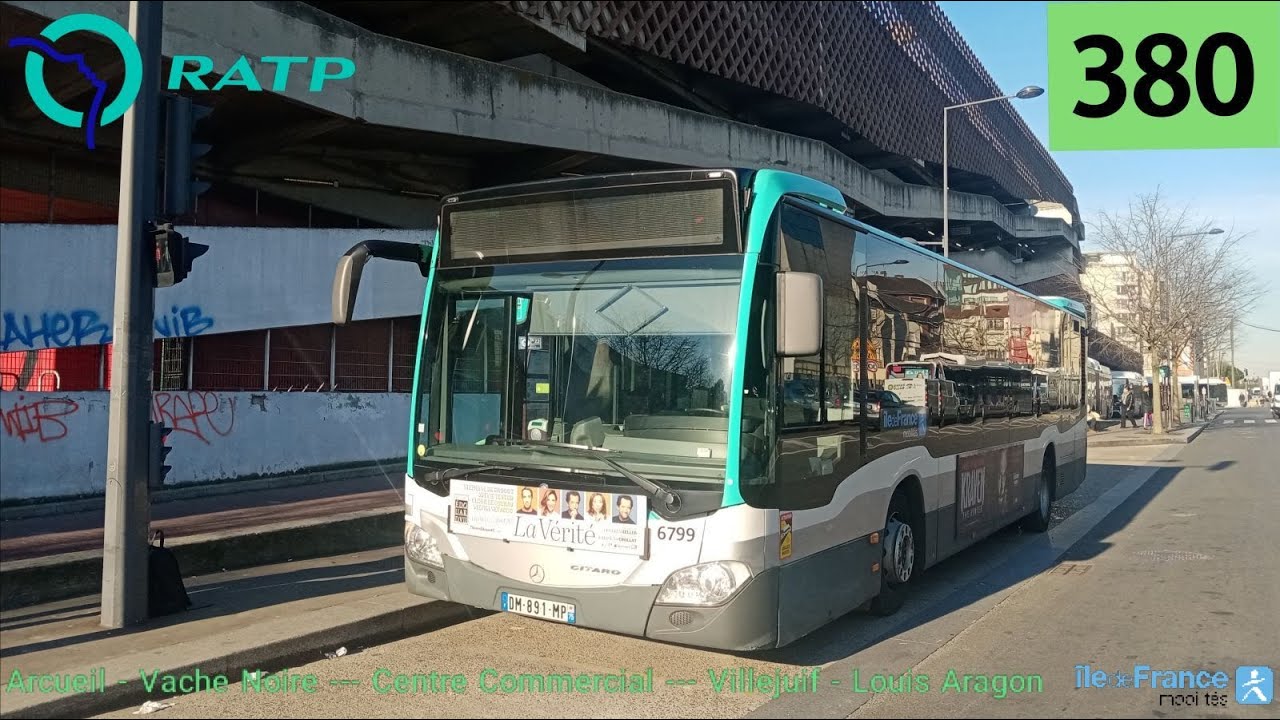 Bus 380 RATP - Citaro C2 N°6799 Vache Noire - Centre Commercial --- Villejuif - Louis Aragon