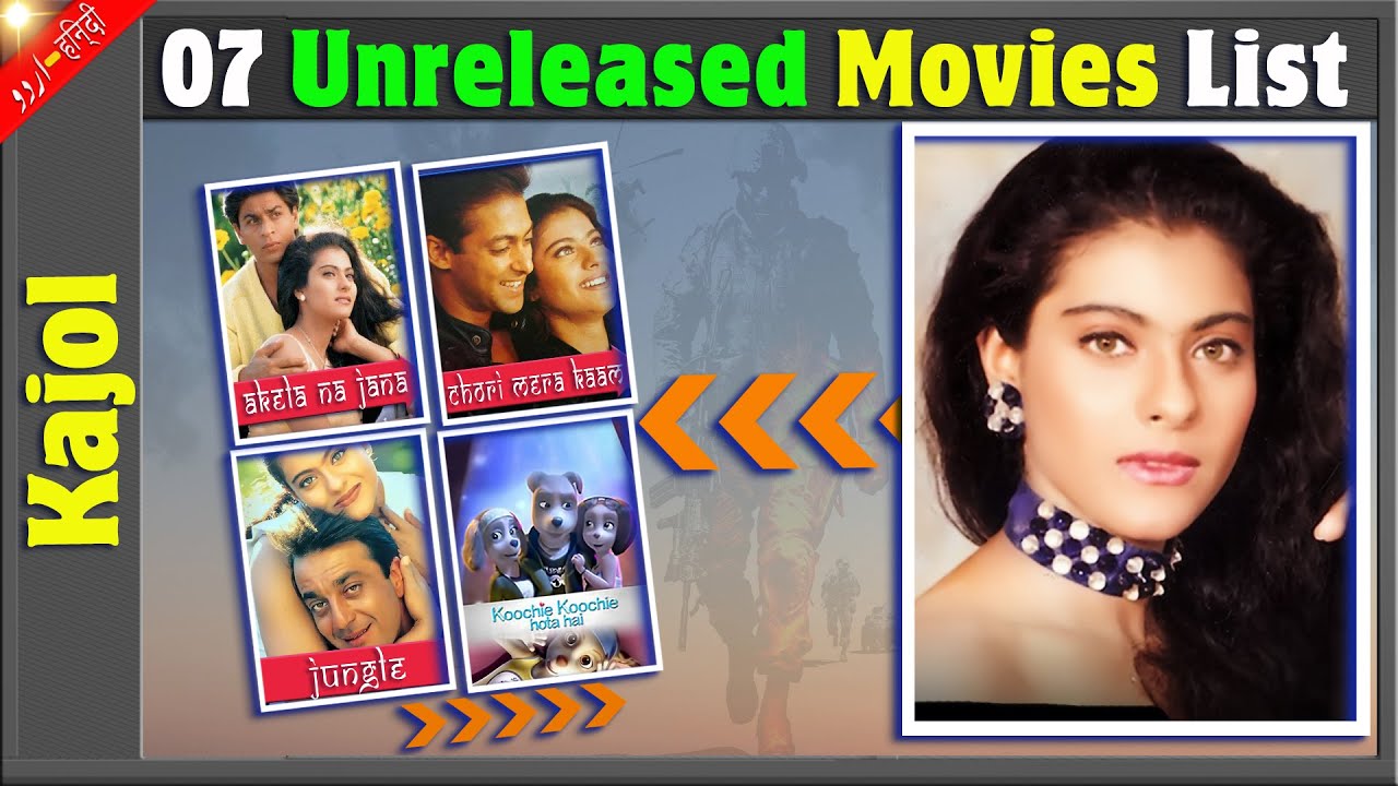 Kajol 07 Incomplete or Shelved Films | Kajol Unreleased Movies List | Bollywood Movies.