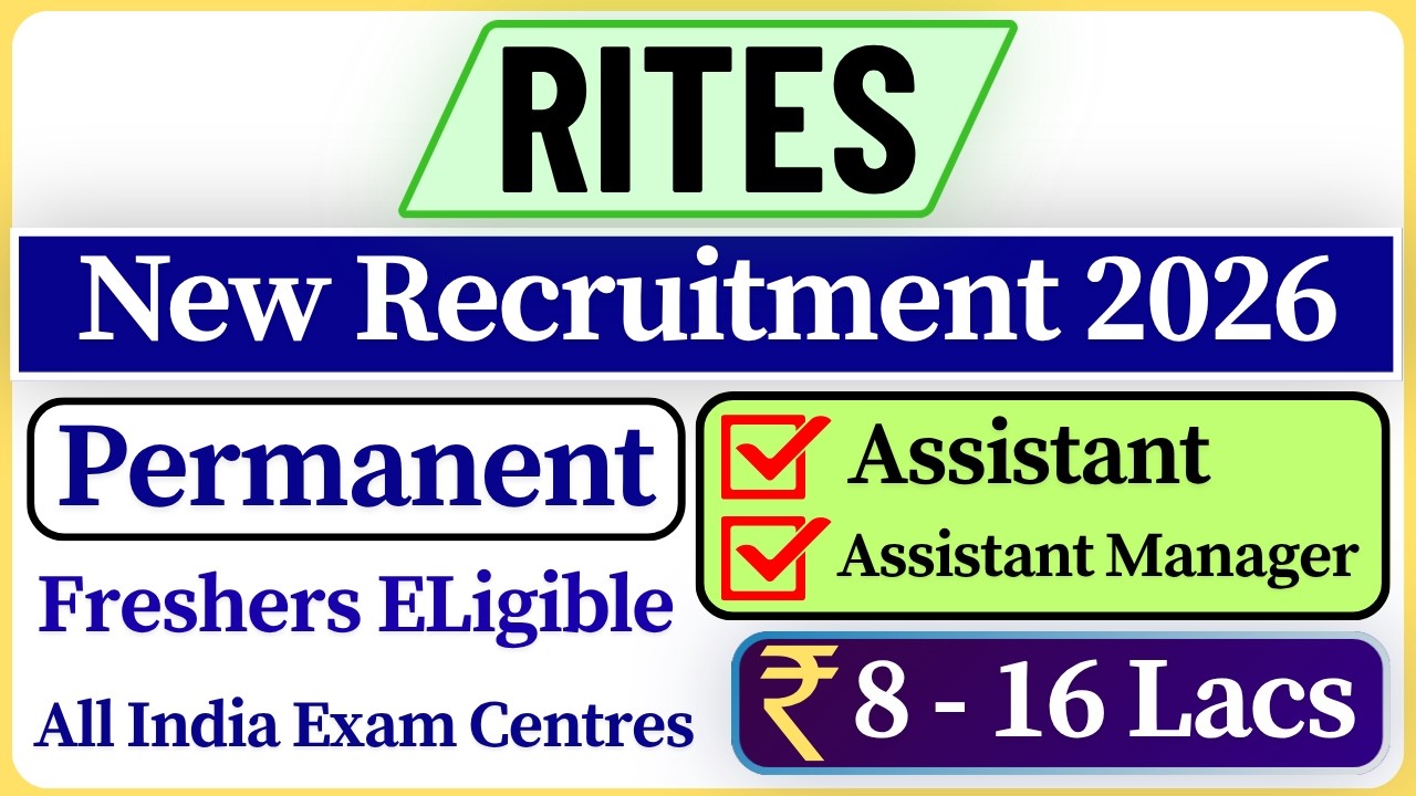 ✅ RITES Recruitment 2026 | RITES Assistant Recruitment 2026 | Any Graduate Pass