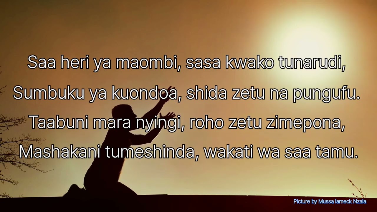 Kwa Maombi/Saa heri ya maombi by sweet hour player official lyrics video nyimbo za kristo skiza sms