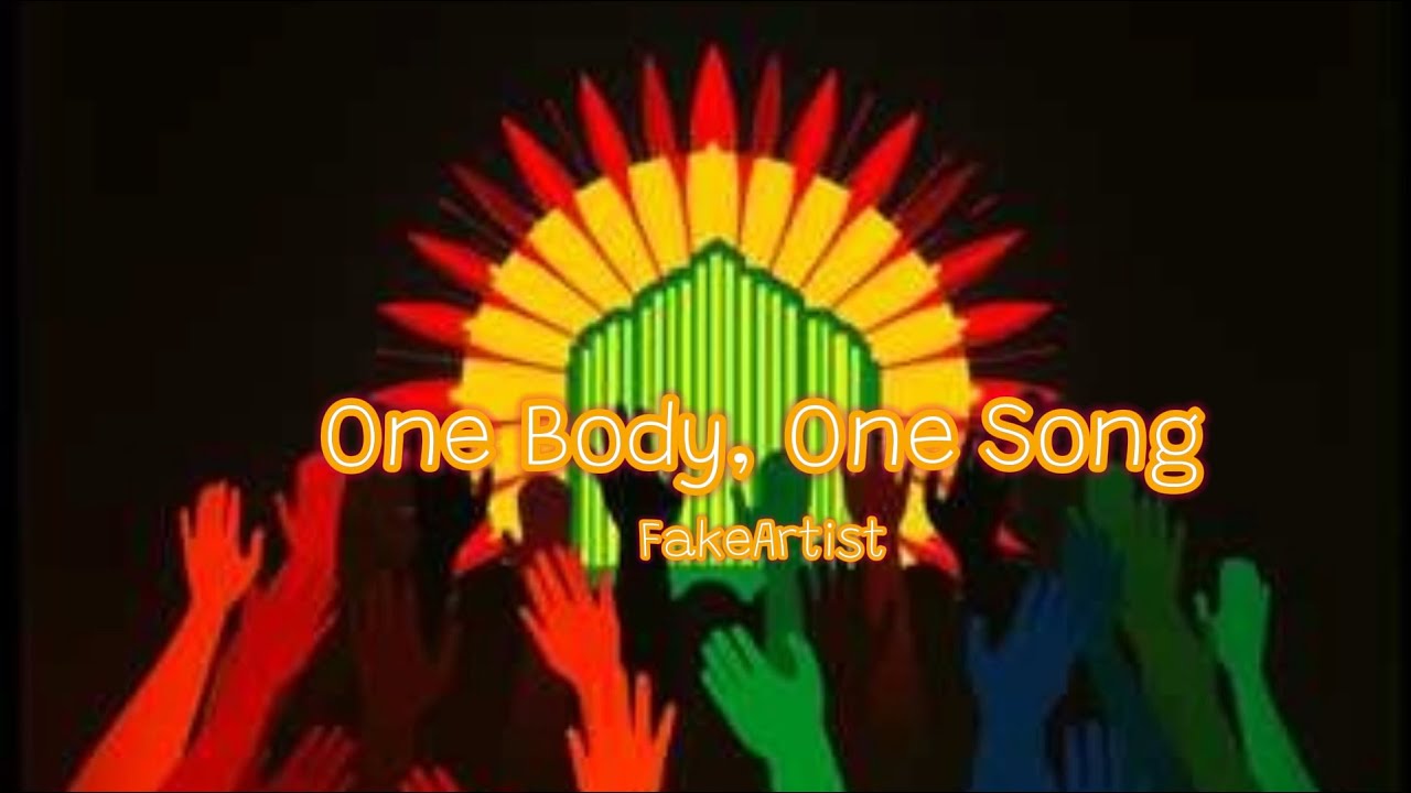 One Body One Song (Lyric video) - Fake Artist/BraveHearts