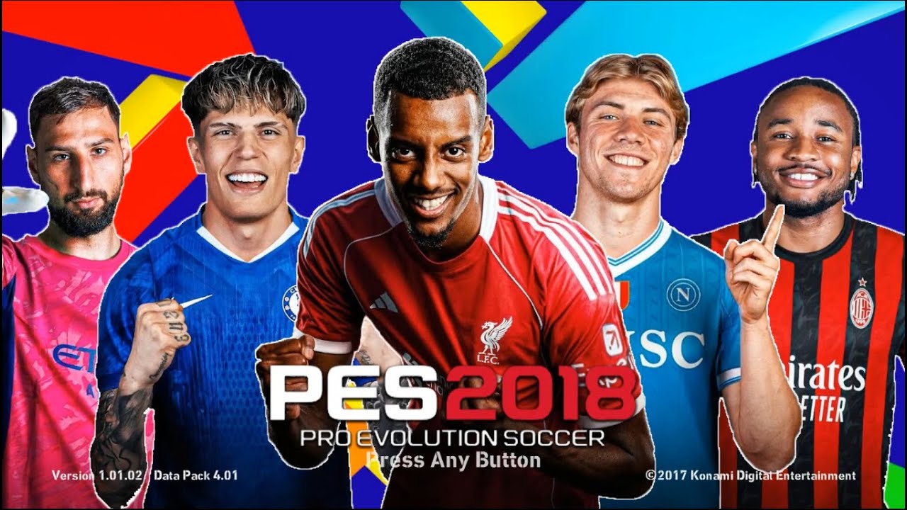 PES 2018 PATCH EFOOTBALL 2026 FULL UPDATE + INSTALLATION TUTORIAL PC