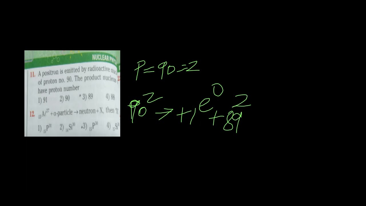 Exercise on release of positron in radioactive decay |Nuclear Physics |JEE Mains & EAMCET  Aspirants