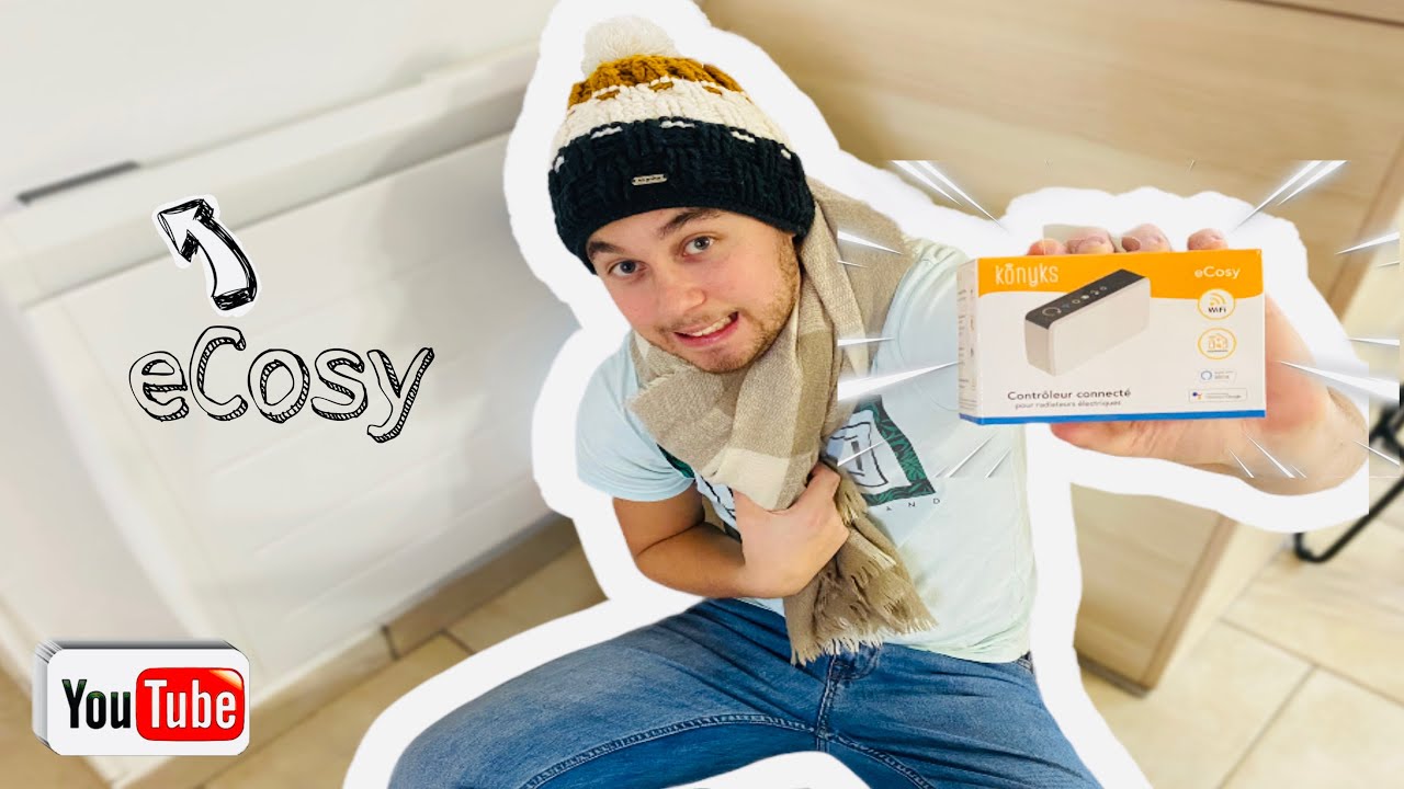 eCosy - Je connecte mon radiateur &eacute;lectrique avec Google Home / Alexa