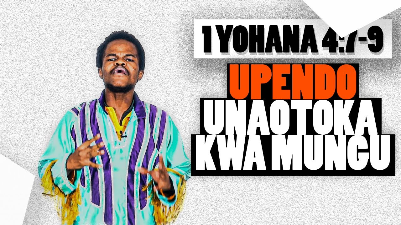 UPENDO UNAOTOKA KWA MUNGU (YOHANNA 3:16, 1 YOHANNA 4:7-9, KUTOKA 32:9-14) | MTUME MESHAK