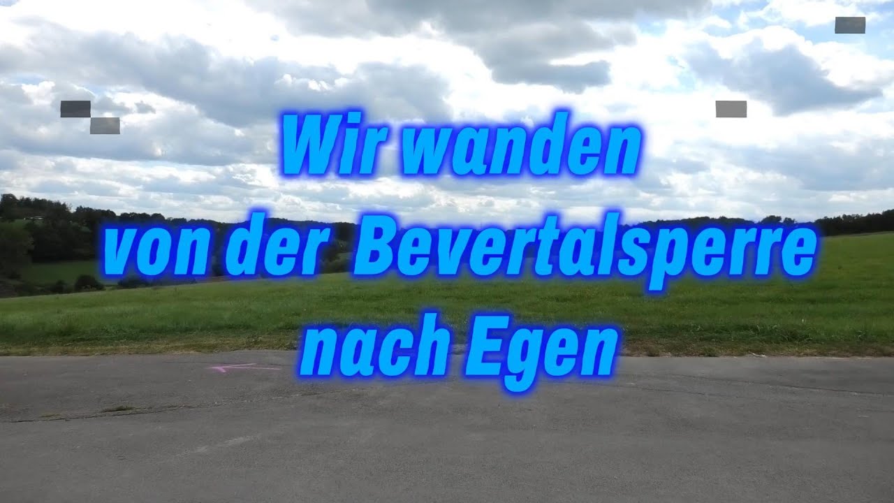 Wir wandern von der Bever-Talsperre nach Egen