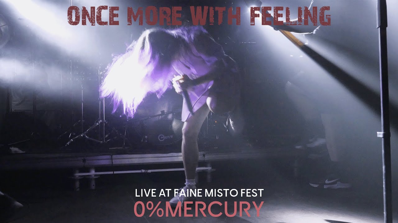 0%Mercury - Once More with Feeling live at  @FaineMistoFest