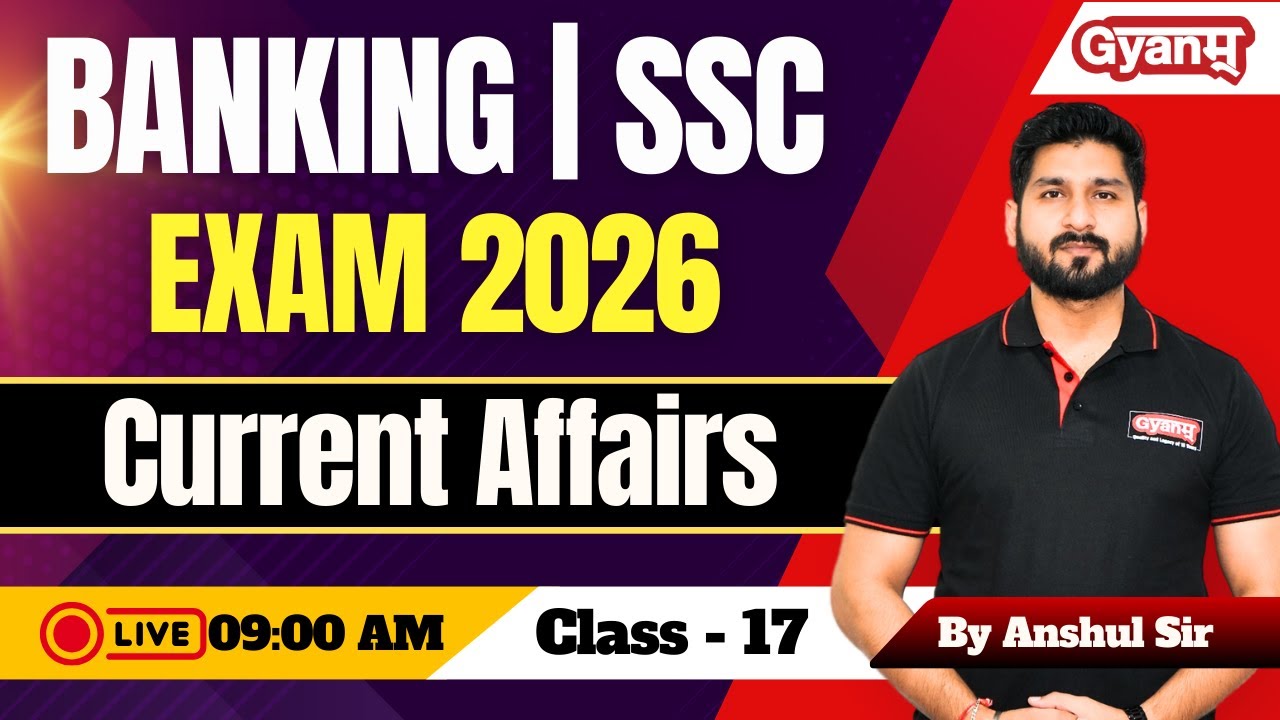 🚨 Current Affairs 2026 for Bank & SSC Exam 2026 | Most Expected Topics to Boost Exam Score Fast!