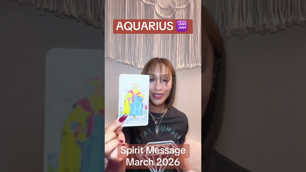 AQUARIUS TAROT READING | Spirit Message | March 2026 #tarot #tarotreading #aquarius 