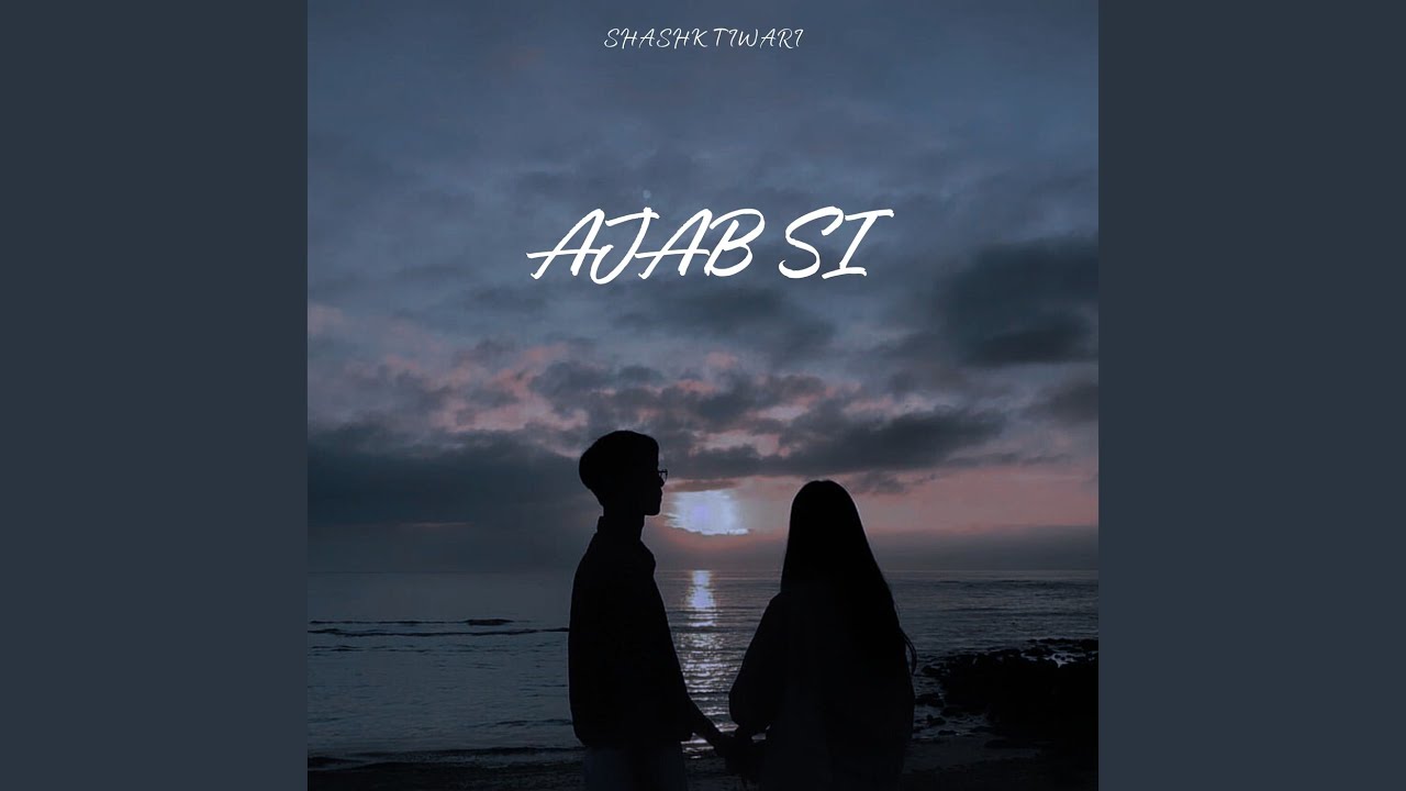 Ajab Si