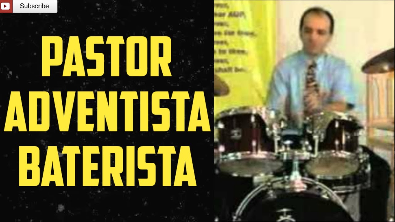 Pastor adventista baterista