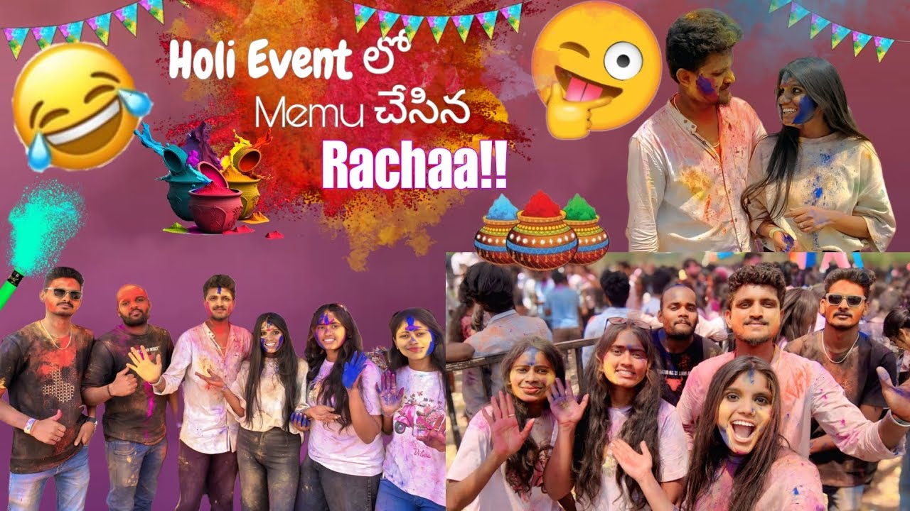 Holi Event లో Memu చేసిన Rachaa😂😝||FUN||DANCE||ENTERTAINMENT||@Soulmatesjourney77