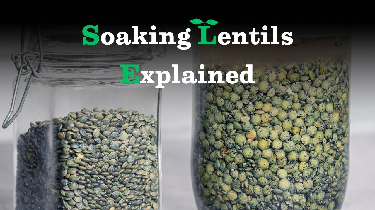 Do You Really Need to Soak Lentils First? Here&rsquo;s the Truth