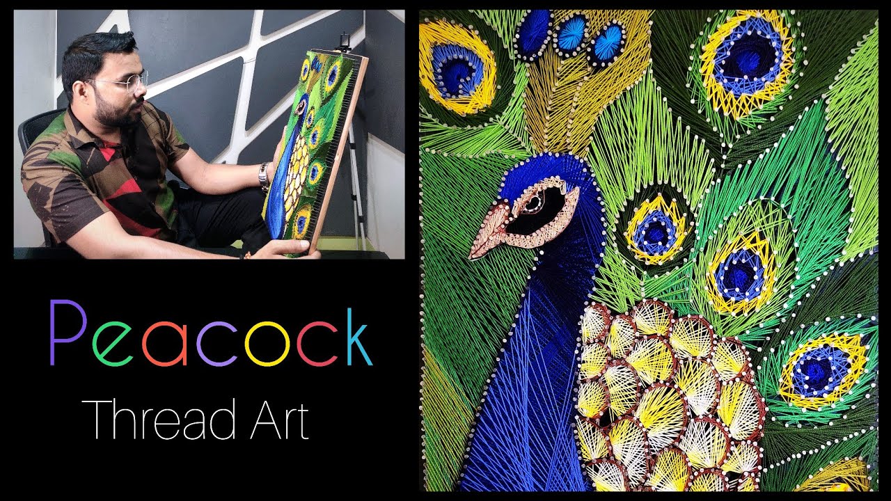 THREAD ART/ PEACOCK STRING ART [Dezine Disciples]