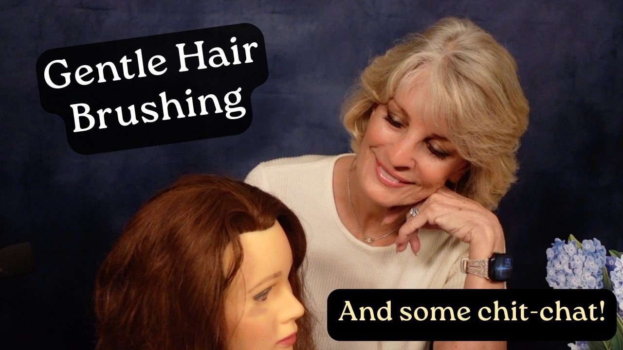 Gentle Wig Brushing ASMR | Soft-Spoken Chit-Chat & Relaxing Hair Sounds