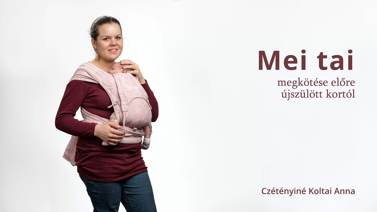 Mei tai vagy f&eacute;lcsatos hordoz&oacute; felv&eacute;tele előre