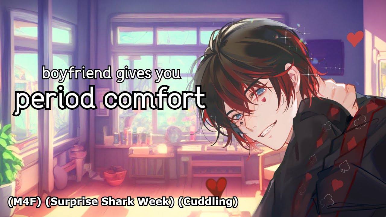 [Boyfriend ASMR] [Period Comfort] A Change of Plans