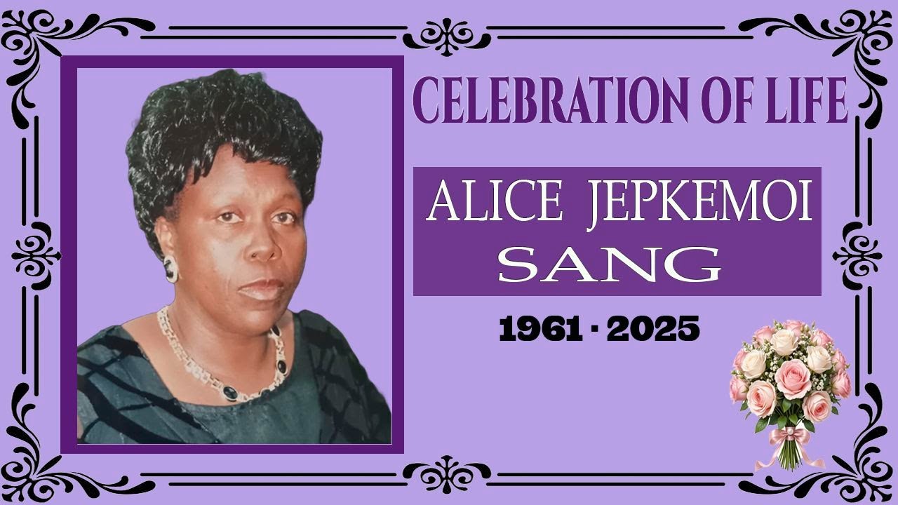Celebration of Life|| Alice Jepkemoi Sang || Day of the Burial