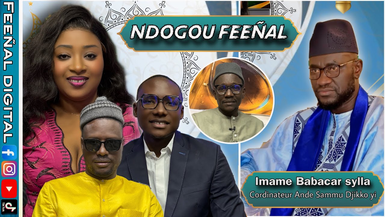 NDOGOU FEENAL INVITE : IMAME BABACAR SYLLA