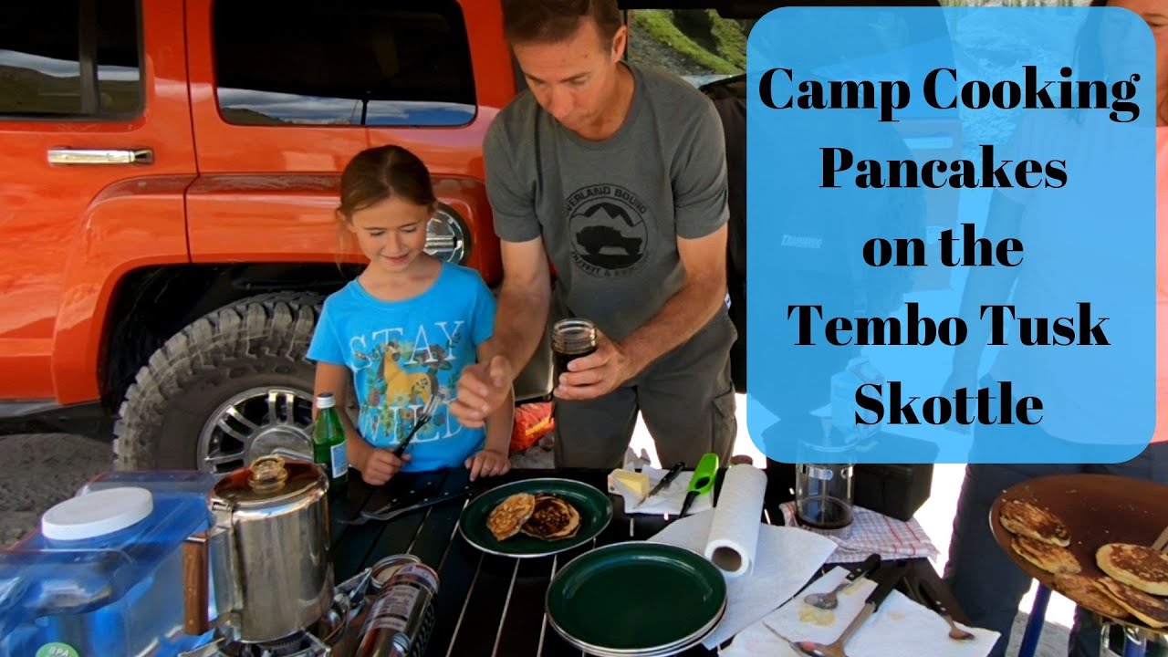 Camp Cooking| Breakfast- Pancakes on the Skottle
