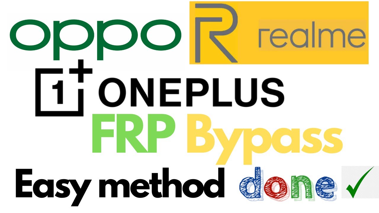 Oneplus, Oppo, Realme latest security FRP Bypass easy method Done