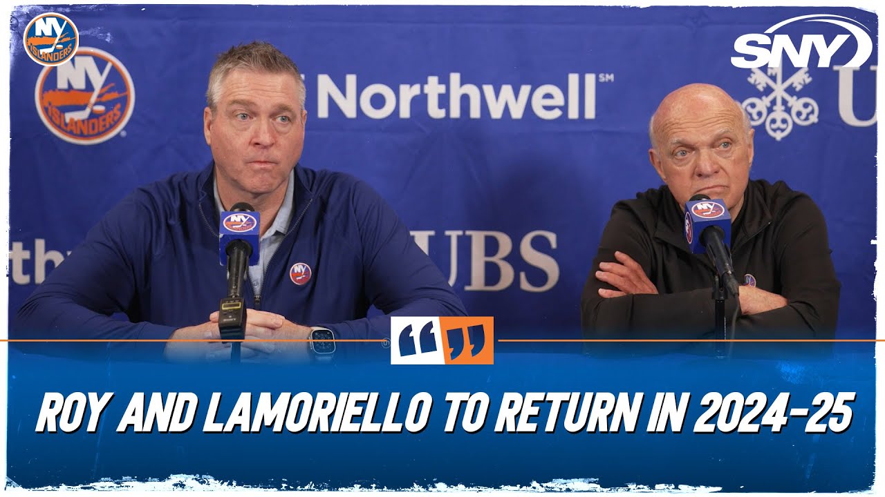 Patrick Roy &  Lou Lamoriello reflect on Islanders loss to Carolina, will return next season | SNY