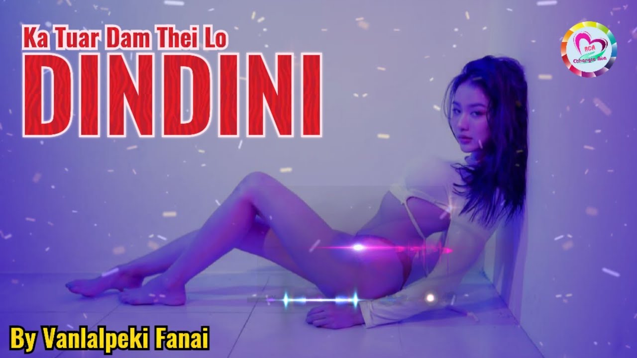 DINDINI : Nula khawngaihthlak leh vanduai chu