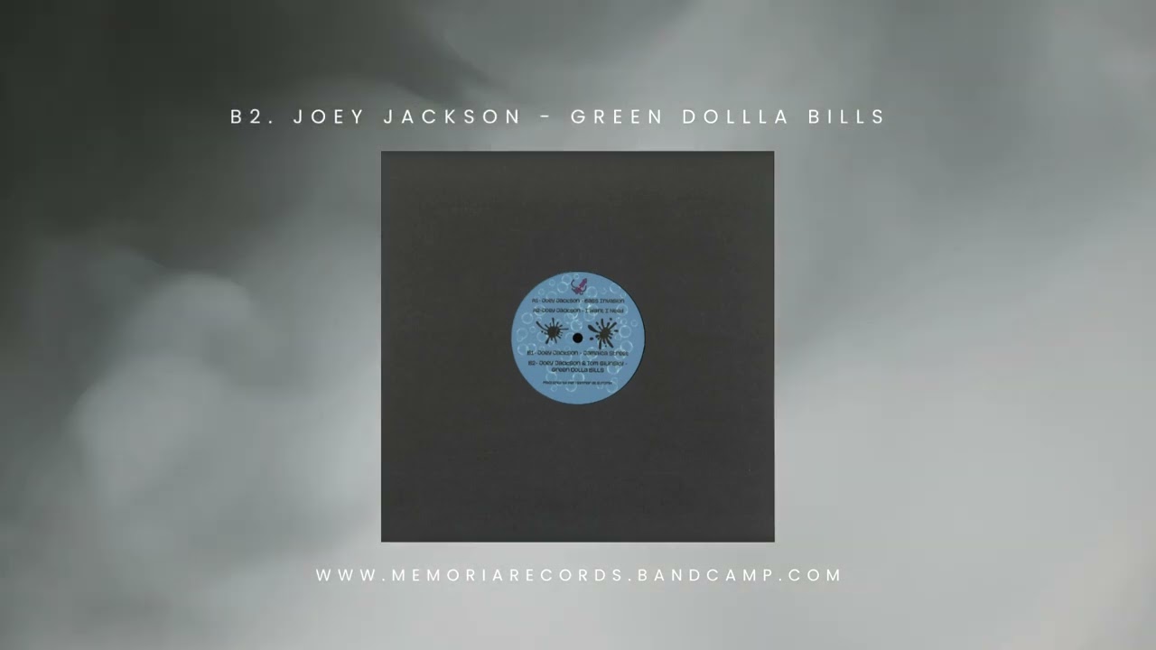 Joey Jackson - Green Dollla Bills