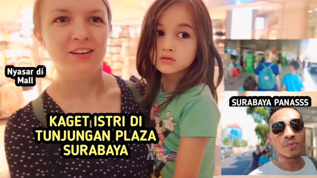 PERTAMA KALI DI SURABAYA PANASS!!! NYASAR DI MALL TUNJUNGAN PLAZA
