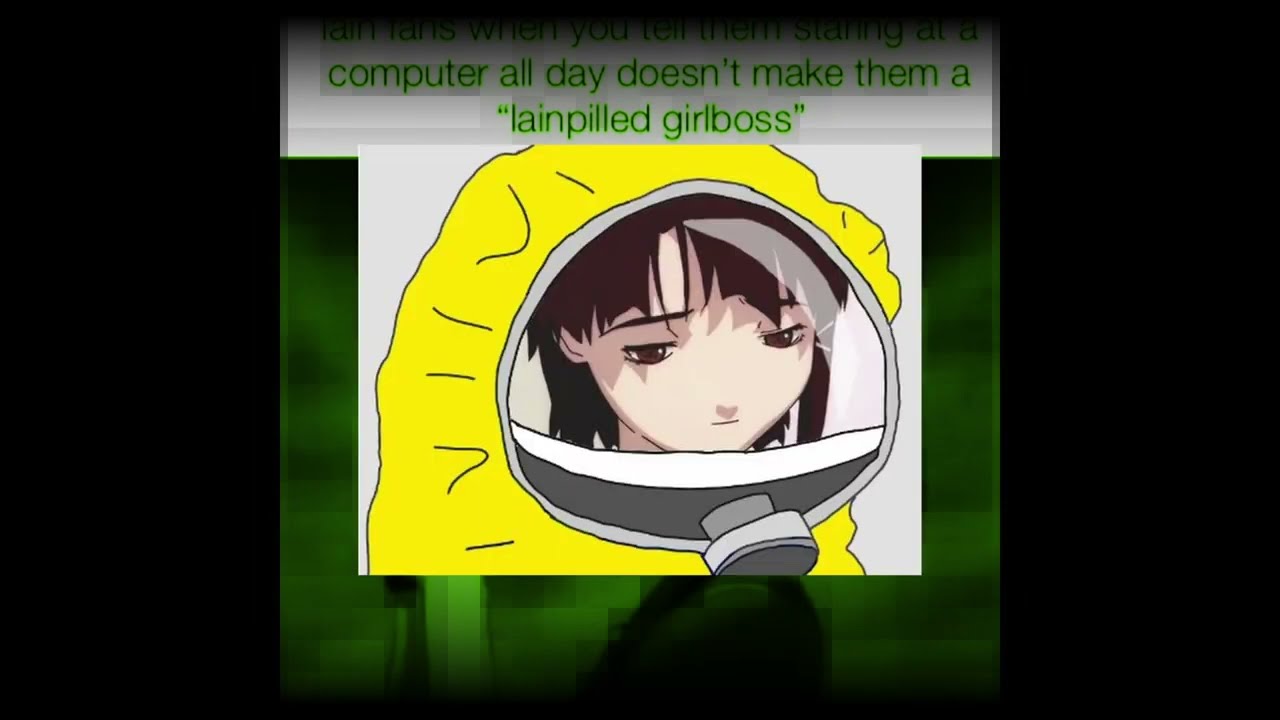 lainpilled girlboss grindset