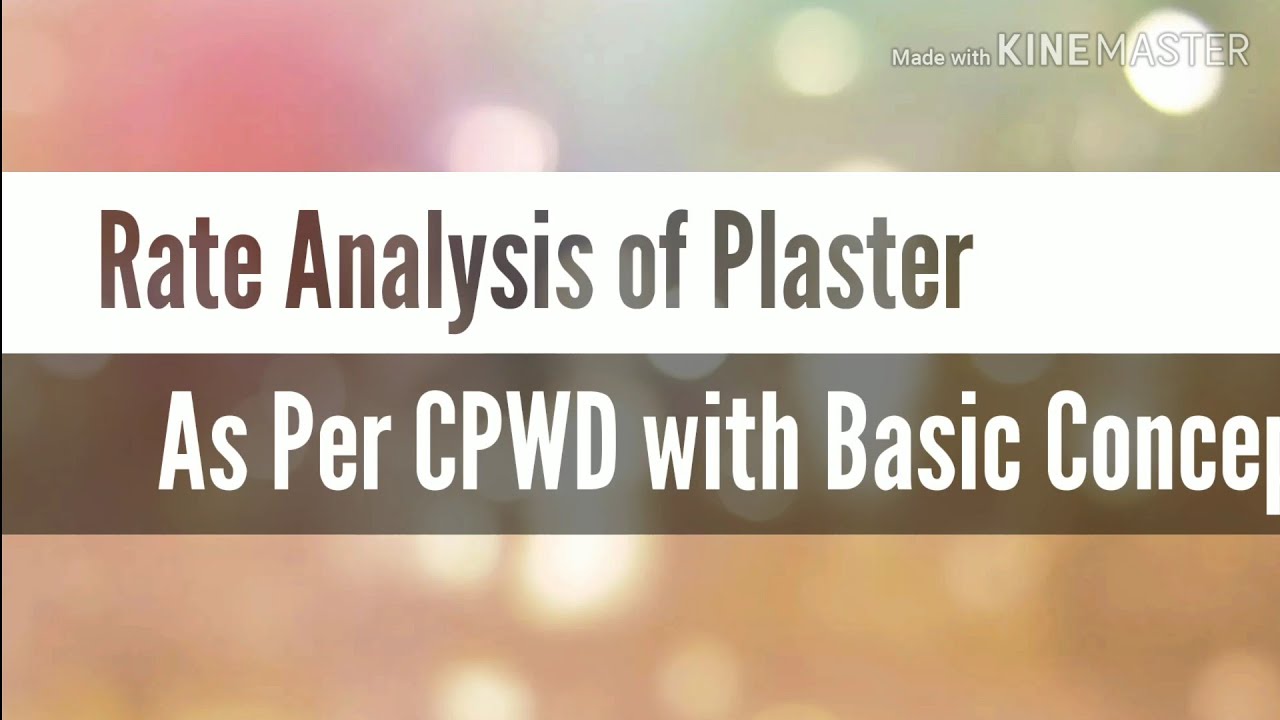 Rate Analysis of Plaster Work as per CPWD