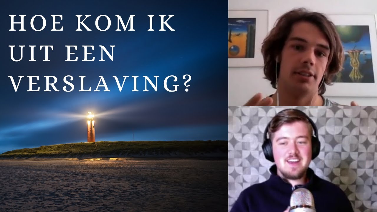 Hoe kom ik uit een verslaving? geïnterviewd door Chris