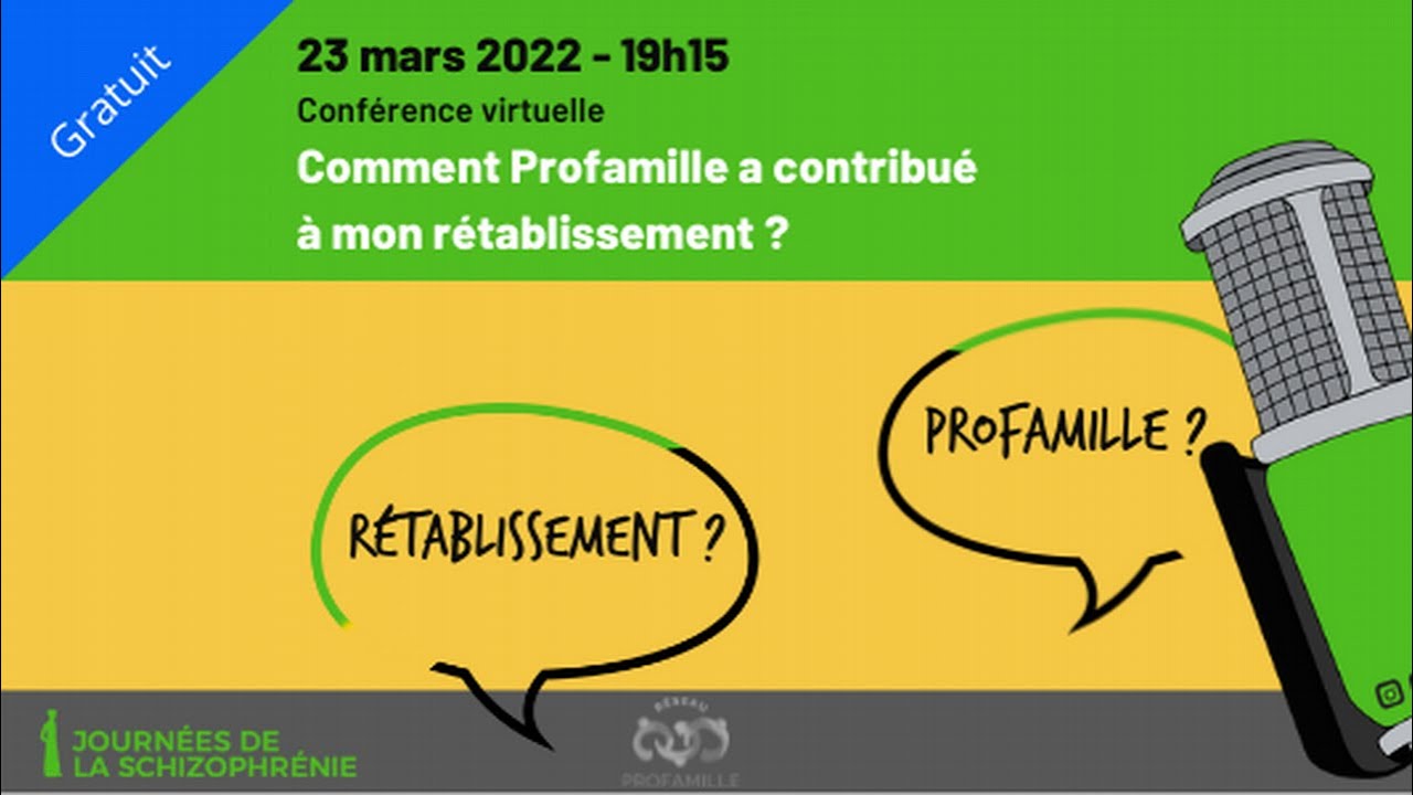 Comment Profamille a contribué à mon rétablissement?