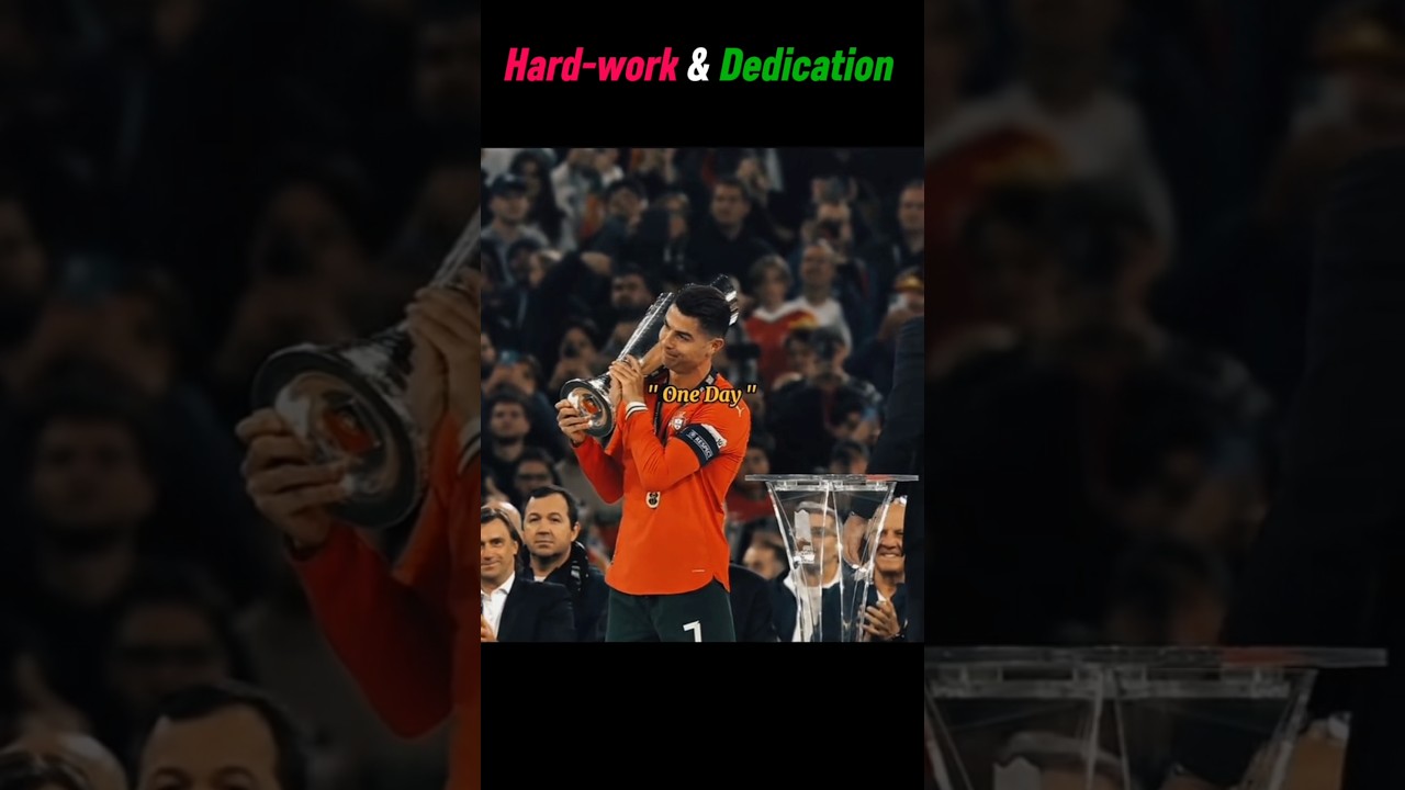 Hard-work and Dedication ft Cristiano Ronaldo 