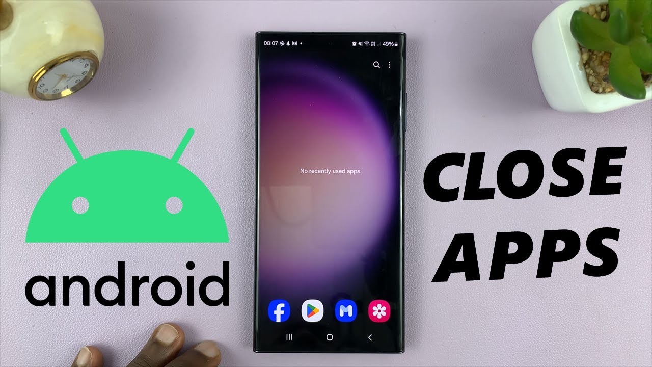 Как закрыть приложения на Android (Samsung Galaxy)