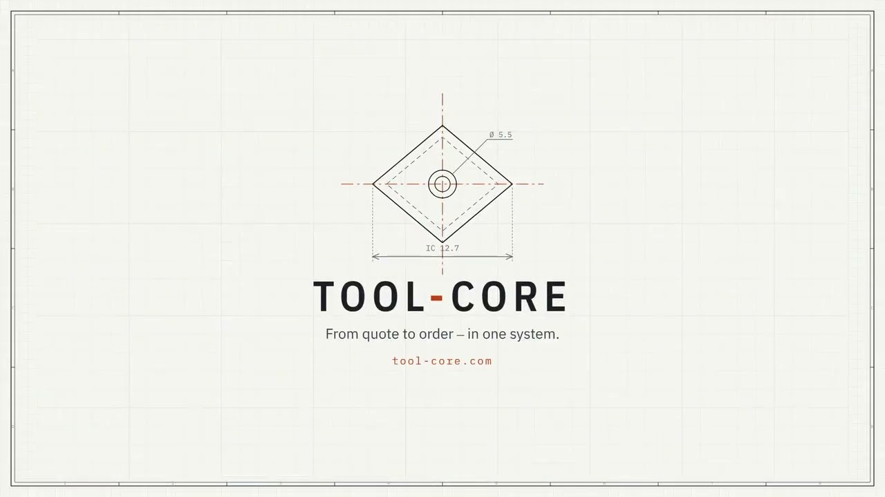 Tool-Core &ndash; From Quote to Order