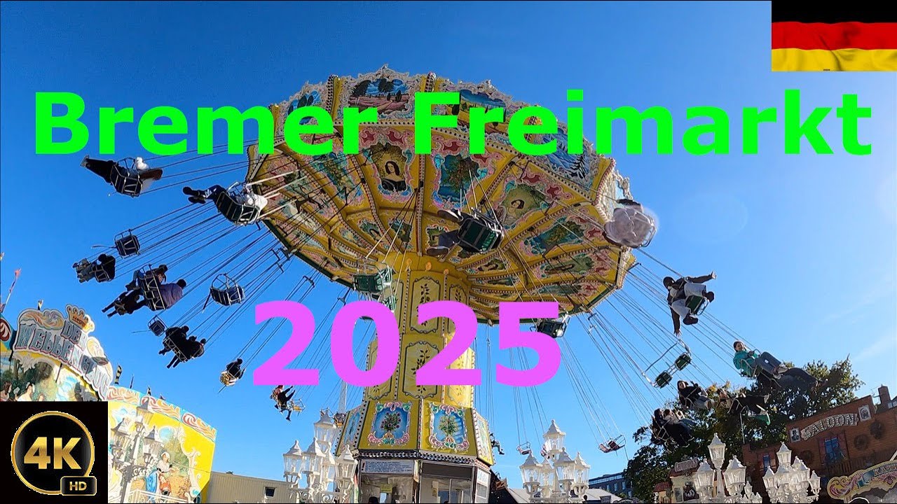 990. Bremer🎡Freimarkt 2025  4K