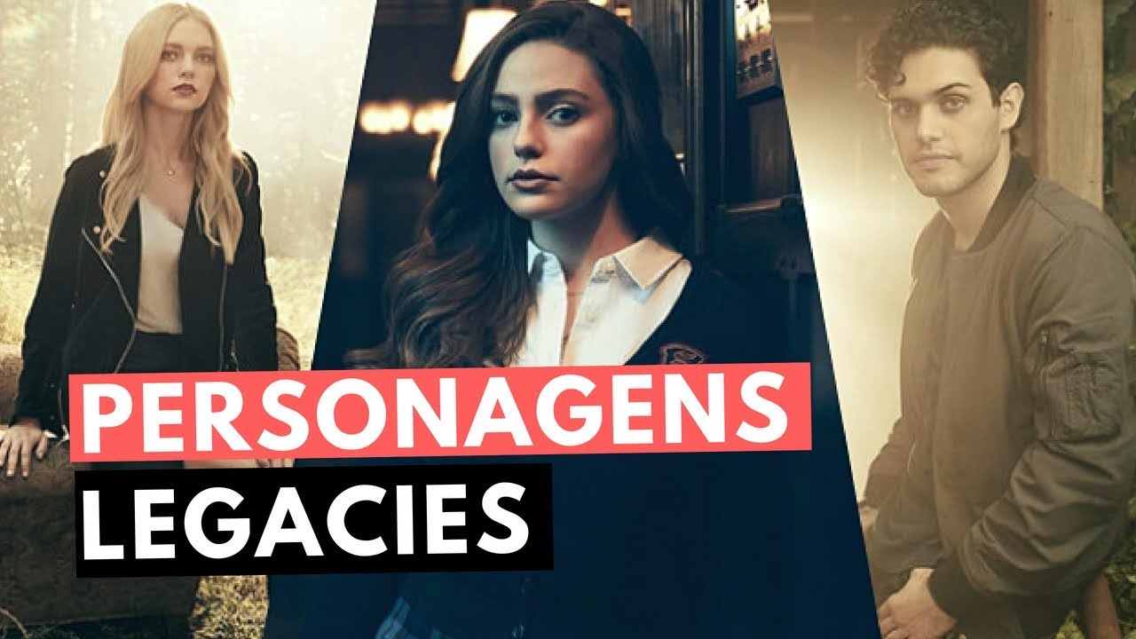 Conheça os personagens de LEGACIES