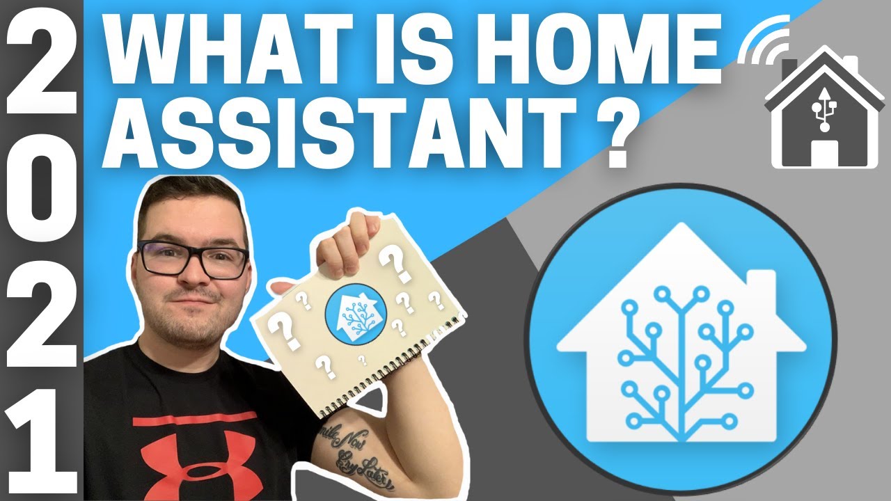 What is Home Assistant? (2021)