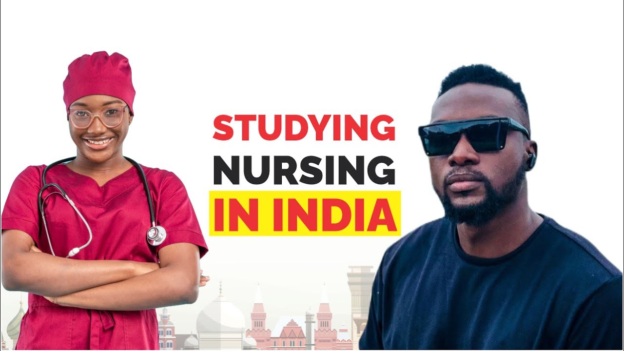 Best Nursing Schools in India for International Students – How to Apply!